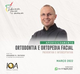 Ortodontia e Ortopedia Facial - Preventiva e Interceptativa